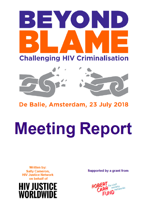 Beyond Blame 18 Meeting Report And Evaluation Now Available Hiv Justice Network